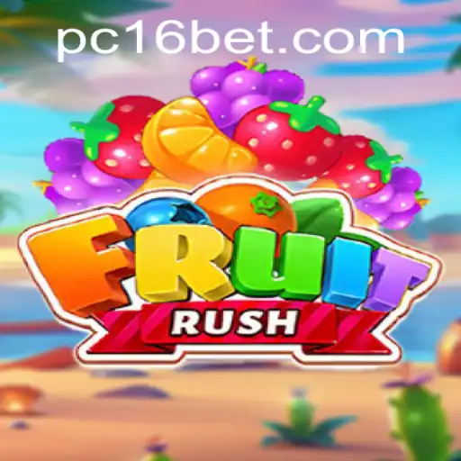 Unveiling FruitRush: A New Adventure with 16bet