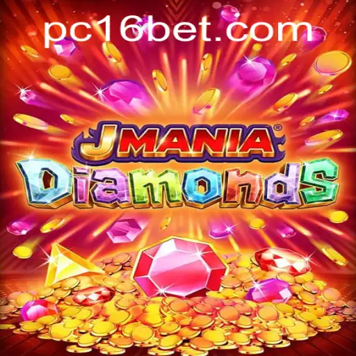 Explore the Thrilling World of JManiaDiamonds: A Game of Strategy and Excitement with 16bet